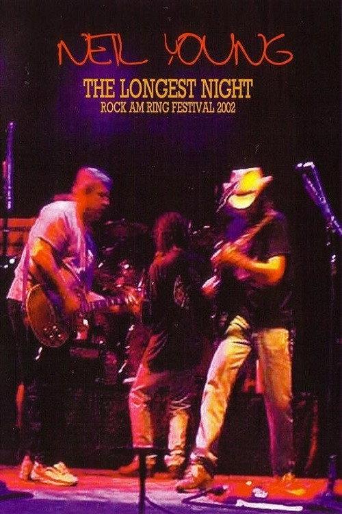 Neil Young: Rock Am Ring 2002 2002 official movie poster
