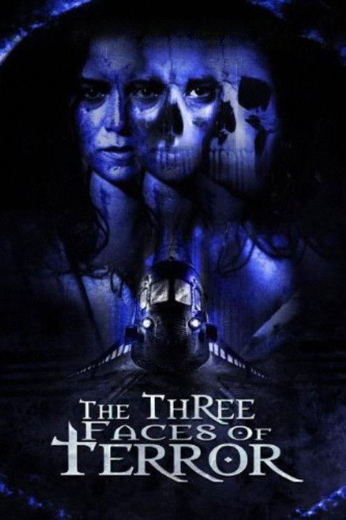 The Three Faces of Terror 2004 official movie poster