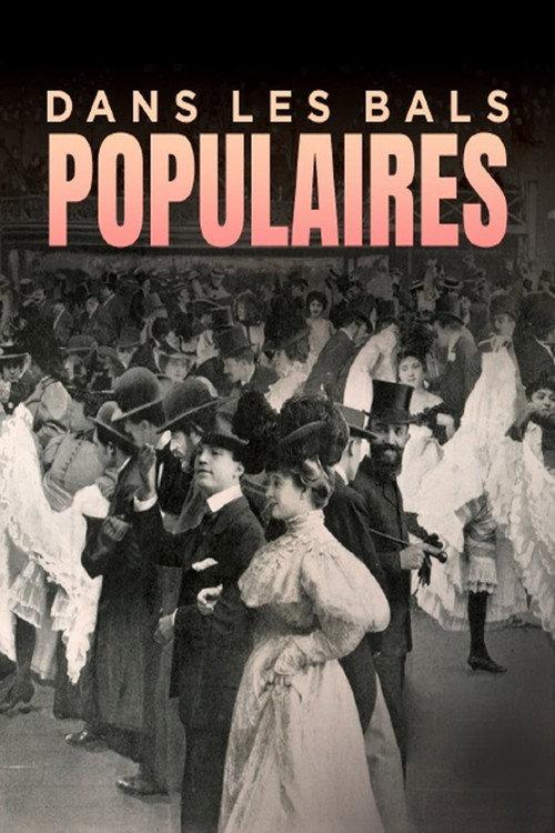 Dans les bals populaires 2022 official movie poster