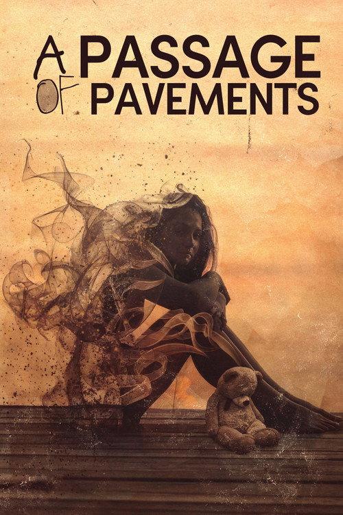 A Passage of Pavements 2018 official movie poster