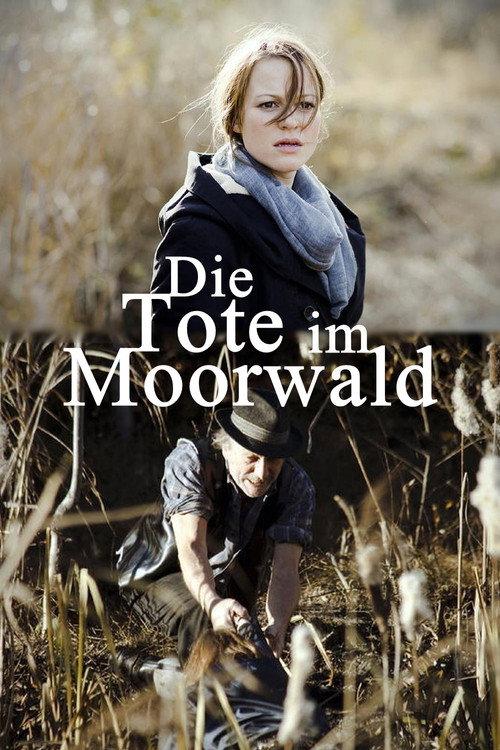 Die Tote im Moorwald 2012 official movie poster