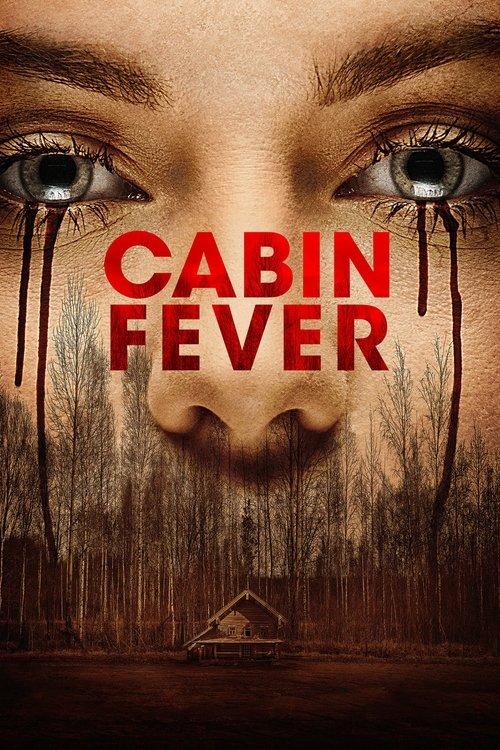 Cabin Fever 2016 official movie poster