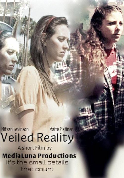 Veiled Reality 2014 official movie poster