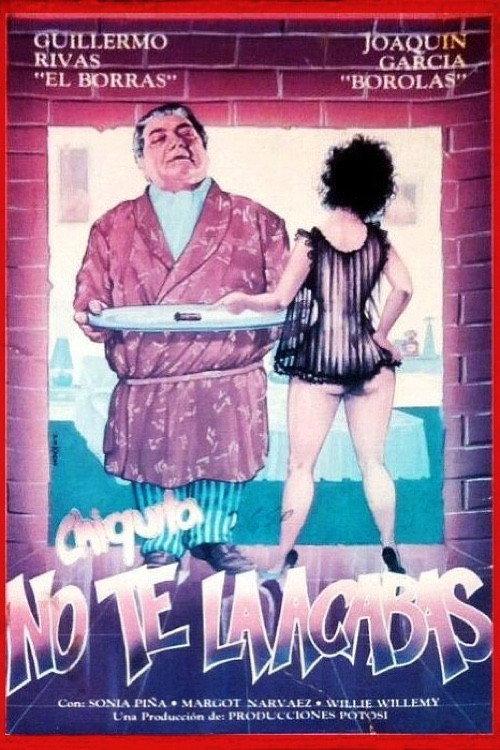 Chiquita... No te la acabas 1989 official movie poster