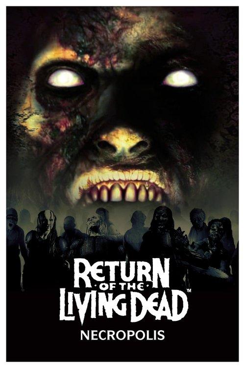 Return of the Living Dead: Necropolis 2005 official movie poster