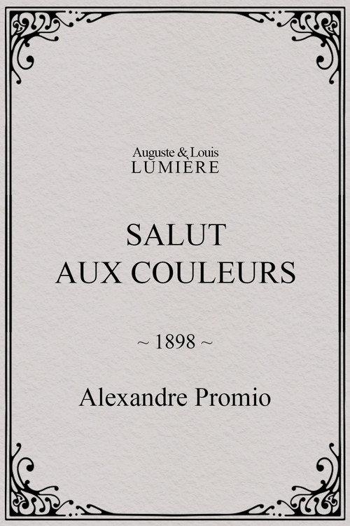Salut aux couleurs 1898 official movie poster