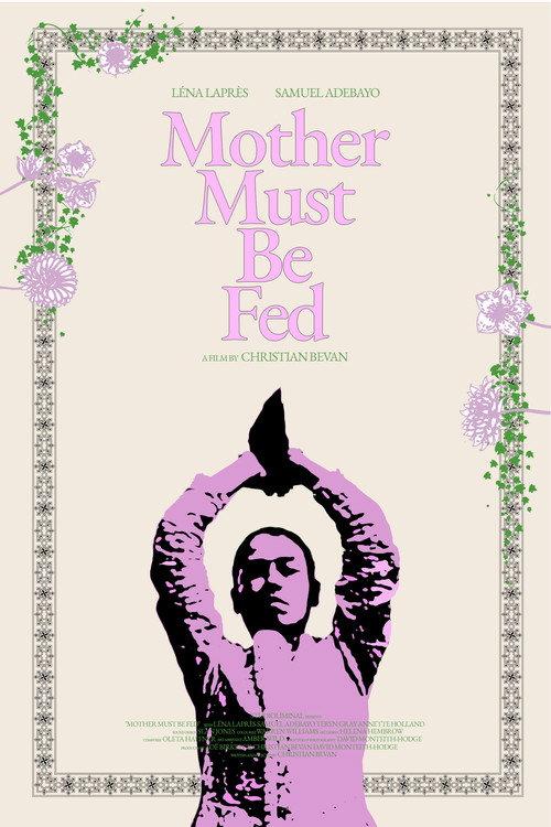 MOTHER MUST BE FED  official movie poster