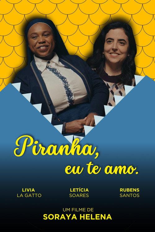 Piranha, eu te amo.  official movie poster