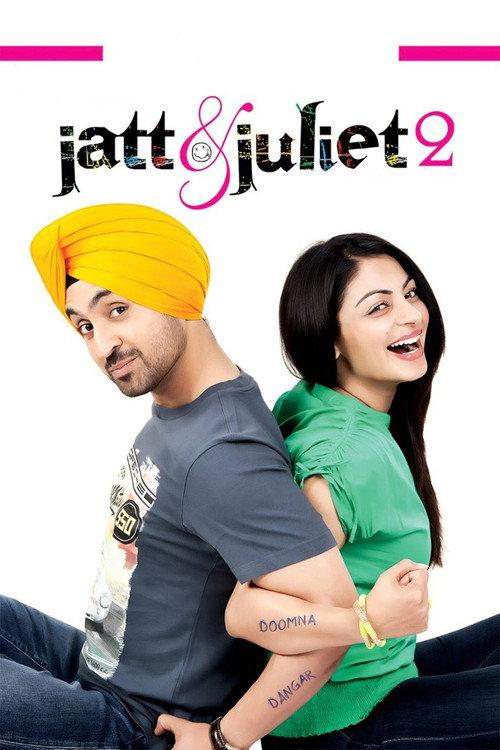 Jatt & Juliet 2 2013 official movie poster