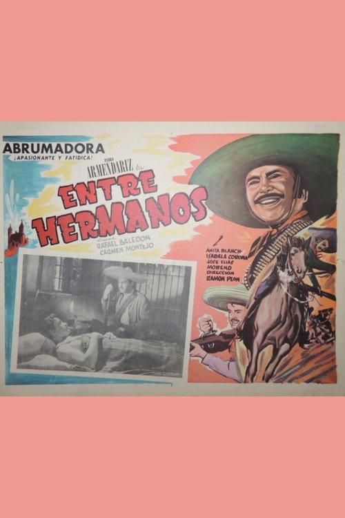 Entre hermanos 1945 official movie poster