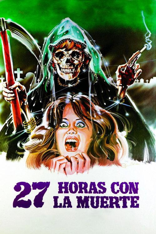 27 Hours with the Dead 1982 official movie poster