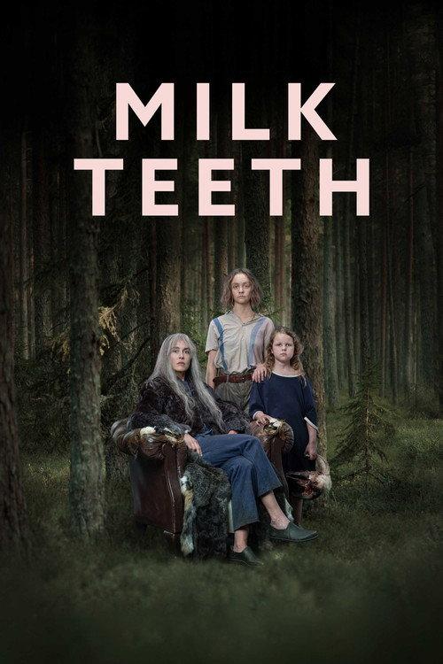 Milk Teeth 2024 official movie poster