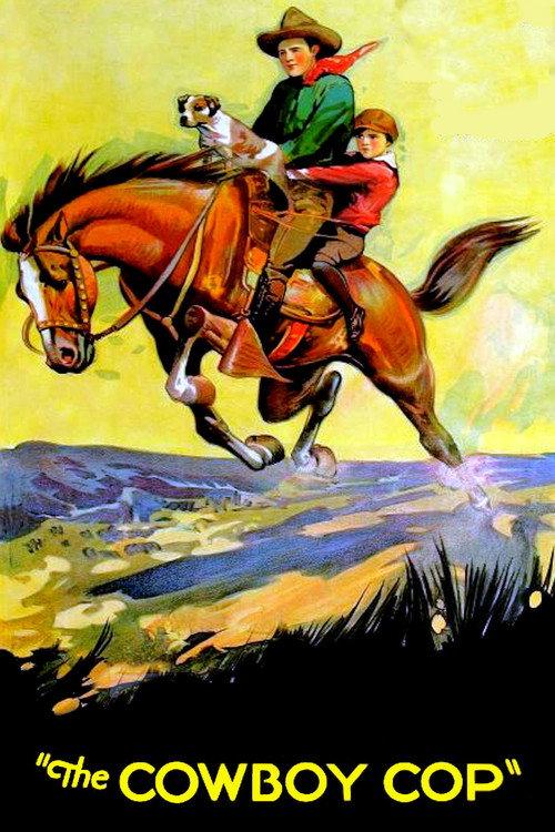 The Cowboy Cop 1926 official movie poster