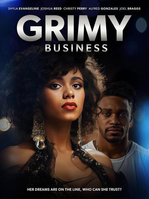 Grimy Business 2023 official movie poster
