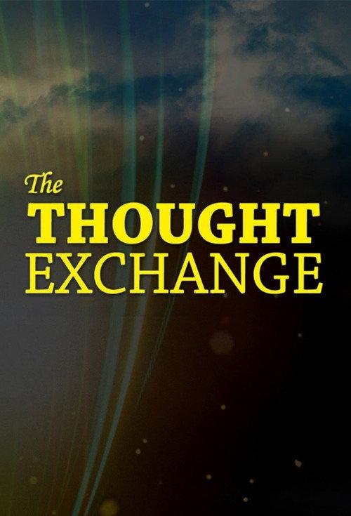 The Thought Exchange 2012 official movie poster