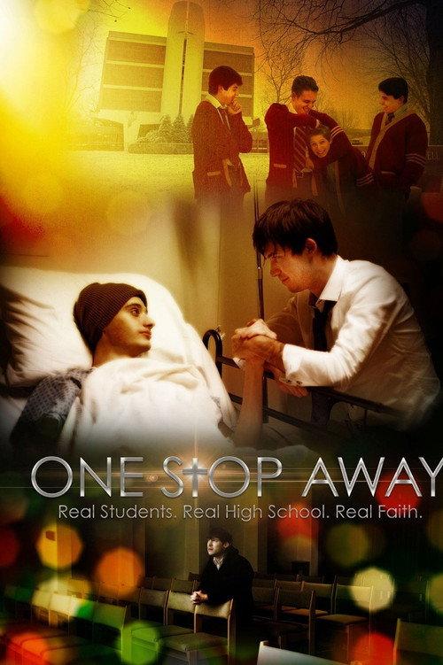 One Stop Away 2017 official movie poster