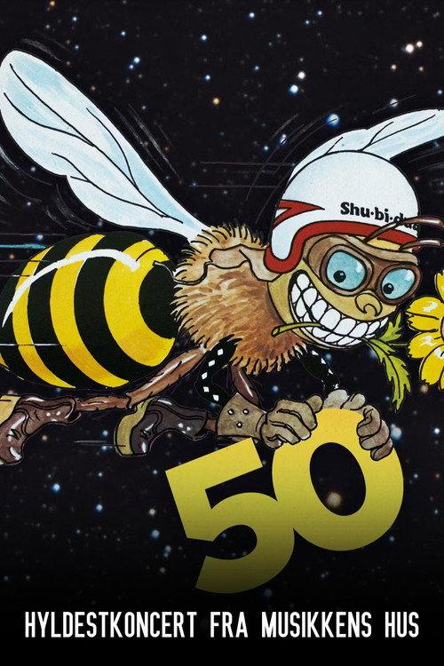 Shu-bi-dua 50: Hyldestkoncert fra Musikkens hus 2023 official movie poster