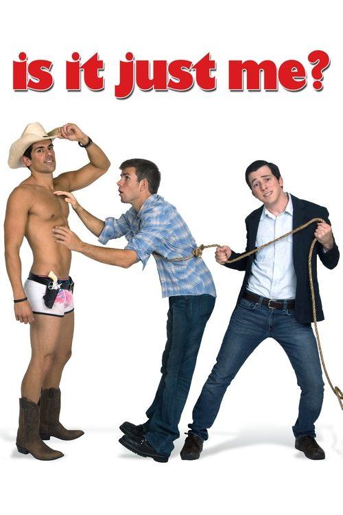 Is It Just Me? 2010 official movie poster