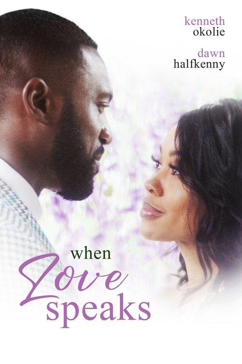 When Love Speaks 2025 official movie poster