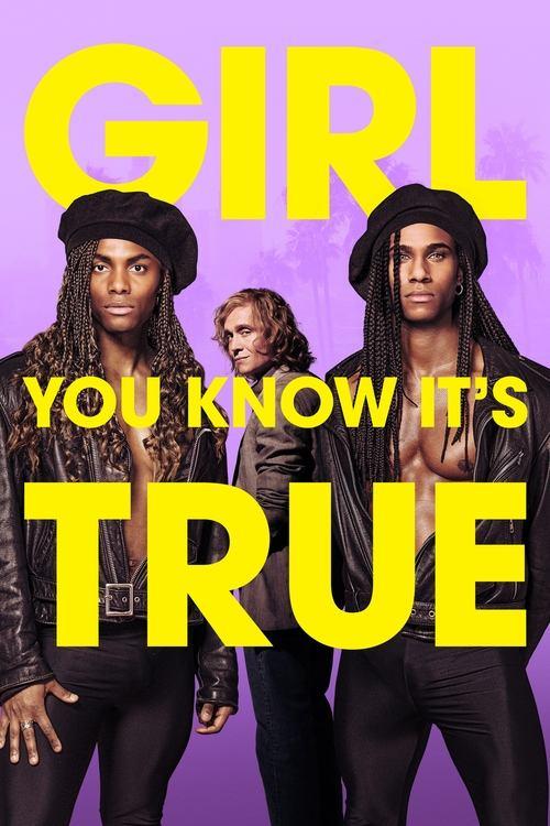Girl You Know It's True 2023 official movie poster
