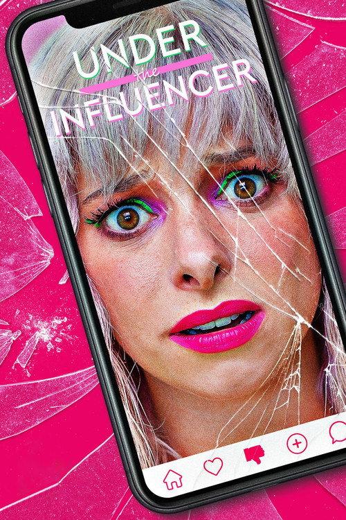 Under the Influencer 2023 official movie poster