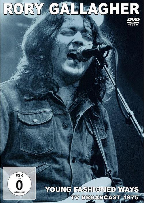 Rory Gallagher-Young Fashioned Ways (TV Broadcast 1975) 1975 official movie poster