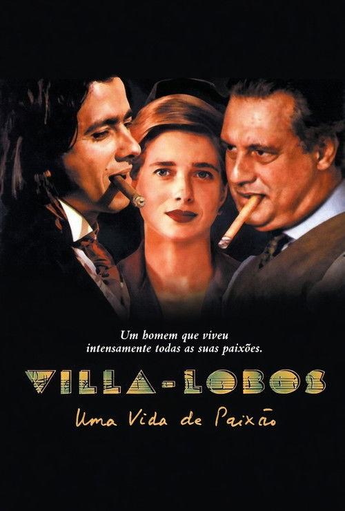 Villa-Lobos: A Life of Passion 2000 official movie poster