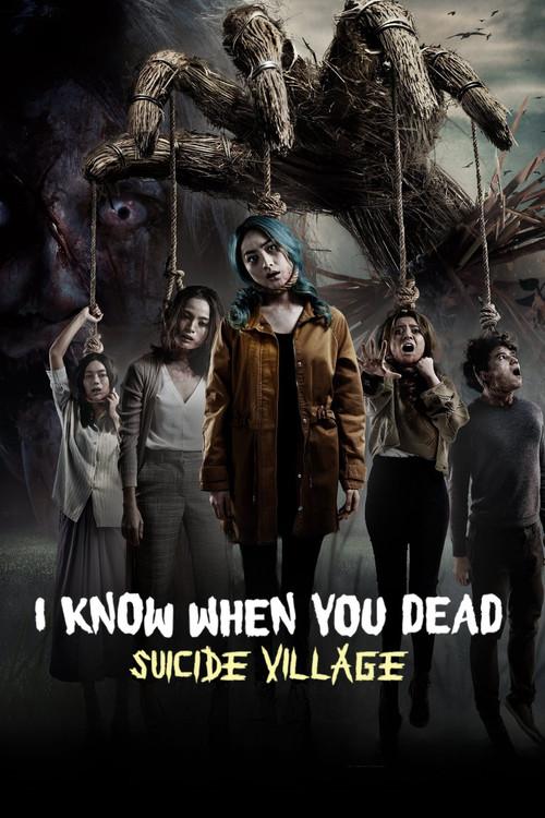 I Know When You Dead: Suicide Village 2023 official movie poster