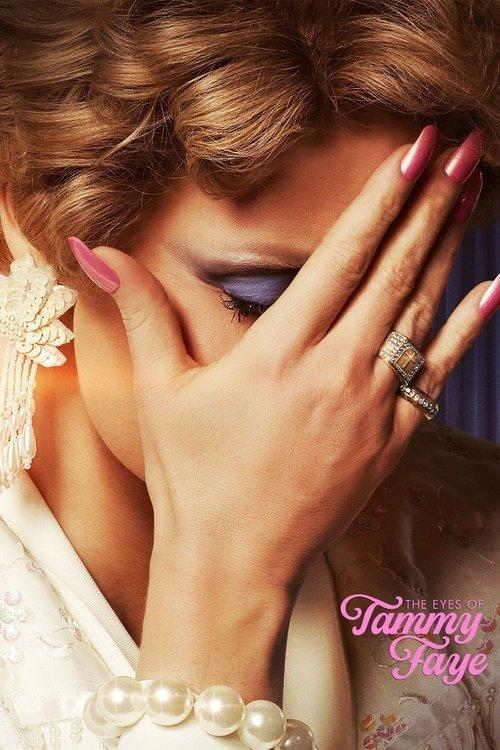 The Eyes of Tammy Faye 2021 official movie poster