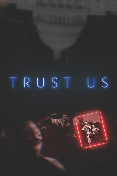 Trust Us 2021 official movie poster