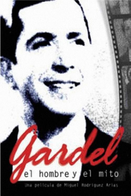 Gardel: el hombre y el mito 2005 official movie poster
