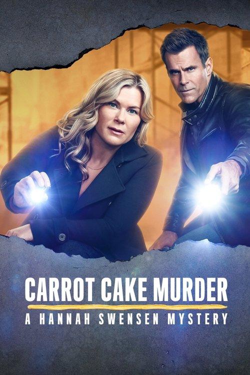 Carrot Cake Murder: A Hannah Swensen Mystery 2023 official movie poster