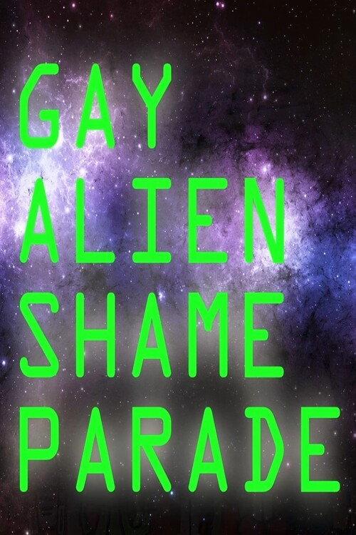 Gay Alien Shame Parade (GASP!) 2017 official movie poster