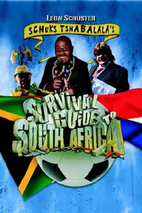 Schuks Tshabalala's Survival Guide to South Africa 2010 official movie poster