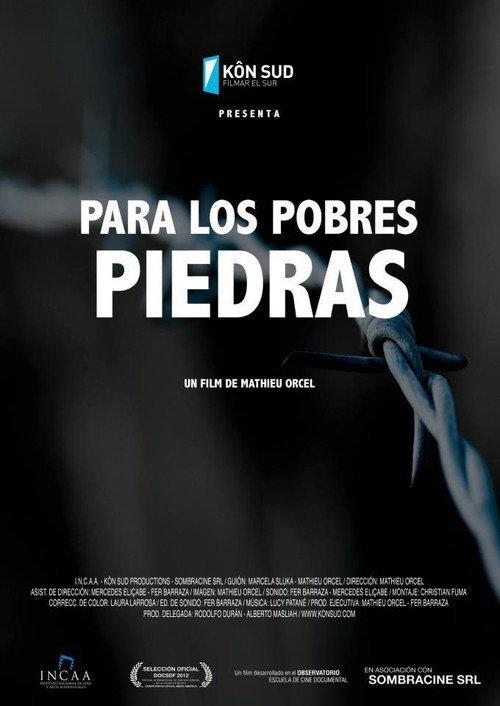 Para los pobres piedras 2013 official movie poster