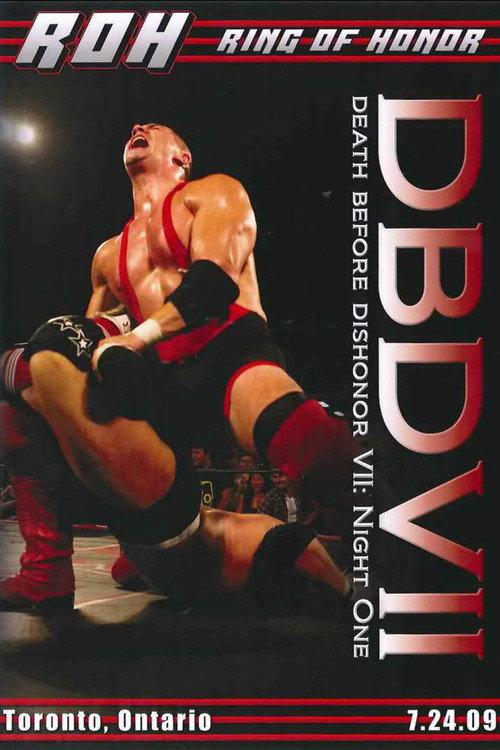 ROH: Death Before Dishonor VII - Night 1 2009 official movie poster