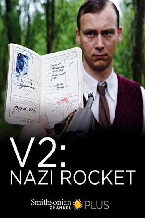 Hitlers Angriff aus dem All - Das Geheimnis der V2 2016 official movie poster
