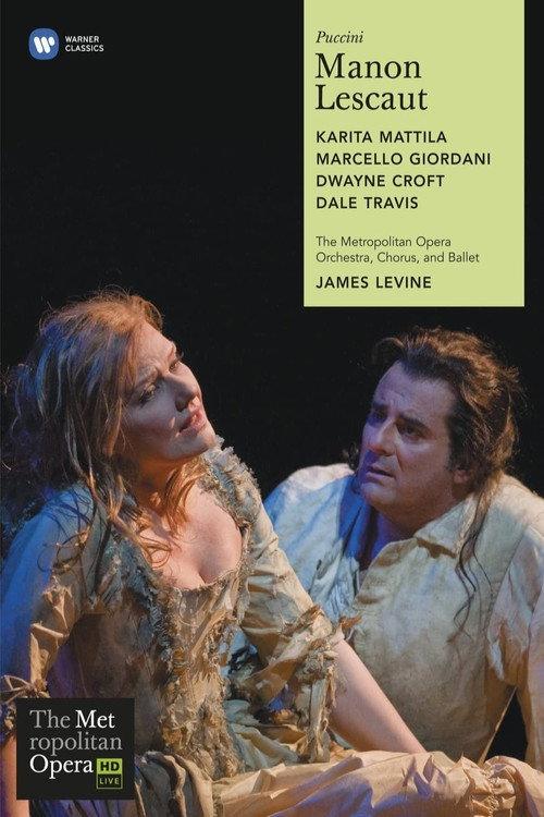 Manon Lescaut – The Met 2008 official movie poster
