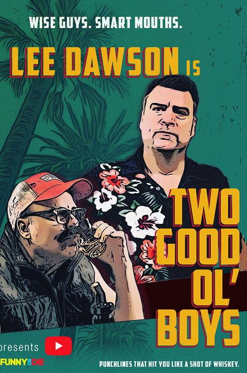 Two Good Ol' Boys 2018 official movie poster