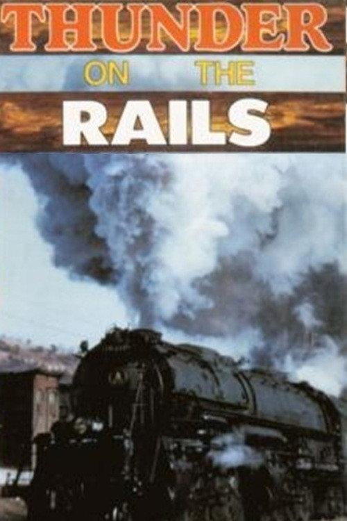 Thunder On The Rails 1990 official movie poster