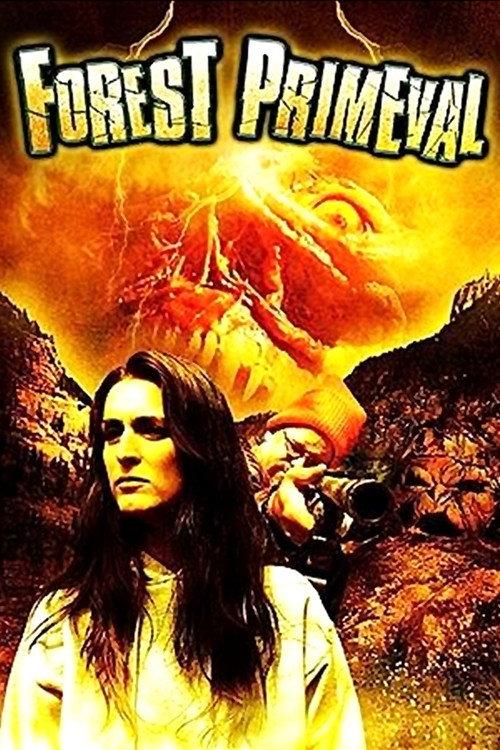 Forest Primeval 2008 official movie poster