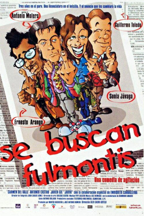 Se buscan fulmontis 1999 official movie poster