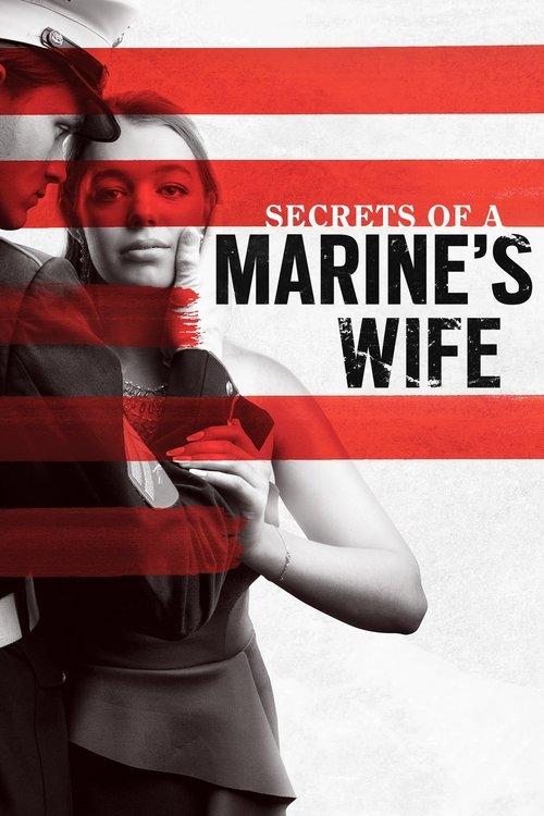 Secrets of a Marine's Wife 2021 official movie poster