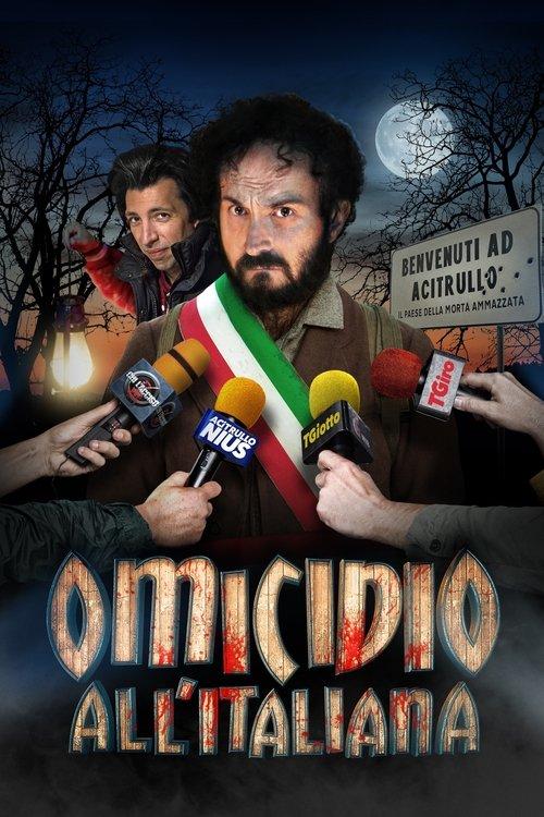 Omicidio all'italiana 2017 official movie poster