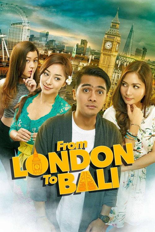 From London to Bali 2017 official movie poster