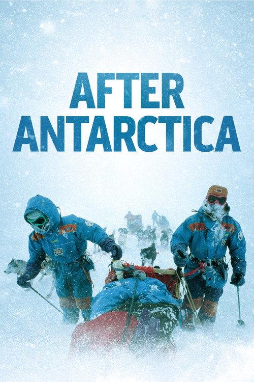 After Antarctica 2021 official movie poster