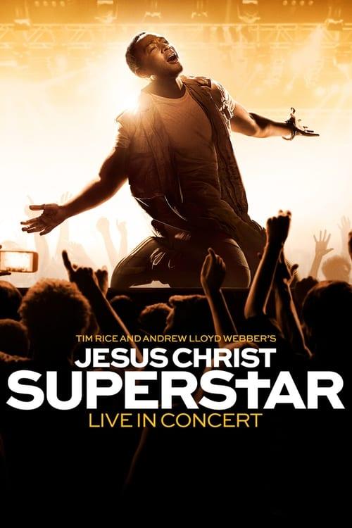 Jesus Christ Superstar Live in Concert 2018 official movie poster