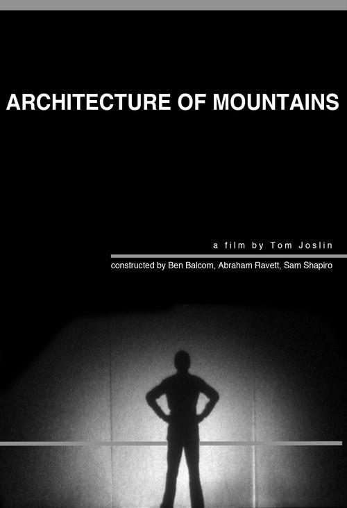 Architecture Of Mountains 2012 official movie poster