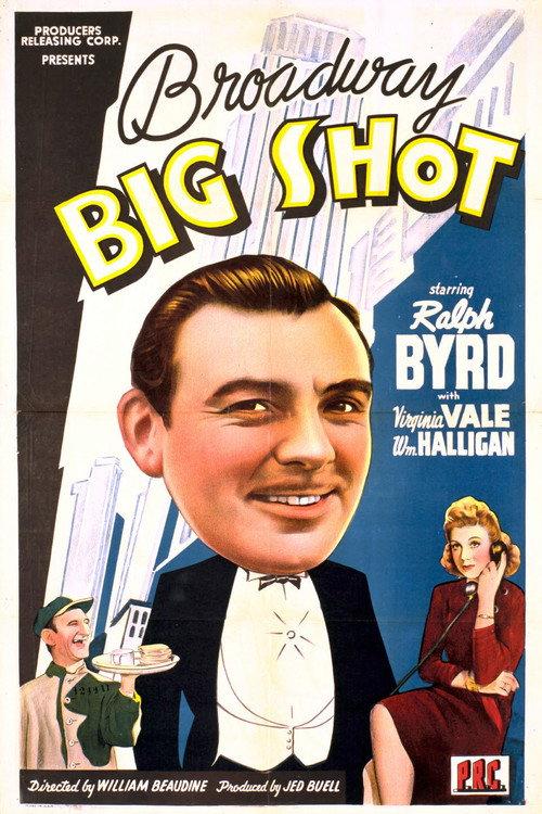 Broadway Big Shot 1942 official movie poster