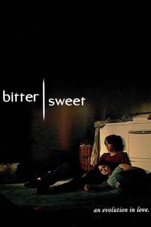 Bittersweet 2008 official movie poster
